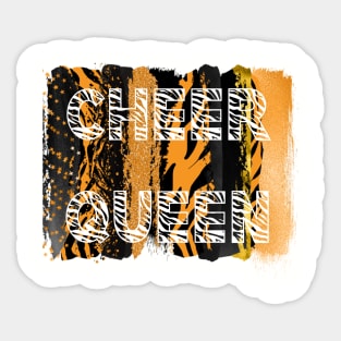 Wild cheer queen brushstrokes Sticker